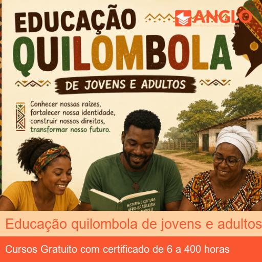 Educação quilombola de jovens e adultos